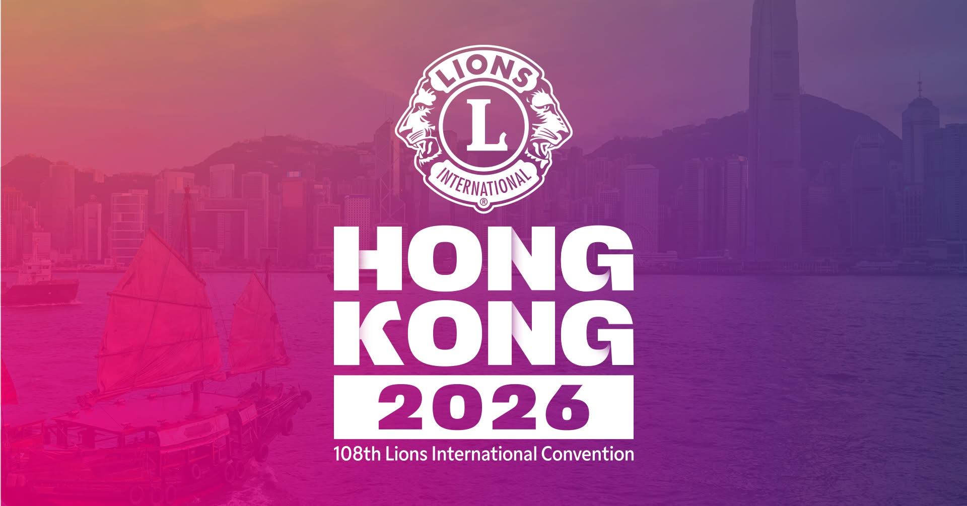 LIONS TO CONVERGE IN HONG KONG FOR INTERNATIONAL CONVENTION